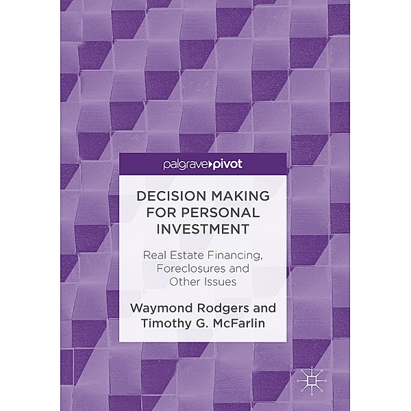 Decision Making for Personal Investment, Waymond Rodgers, Timothy McFarlin