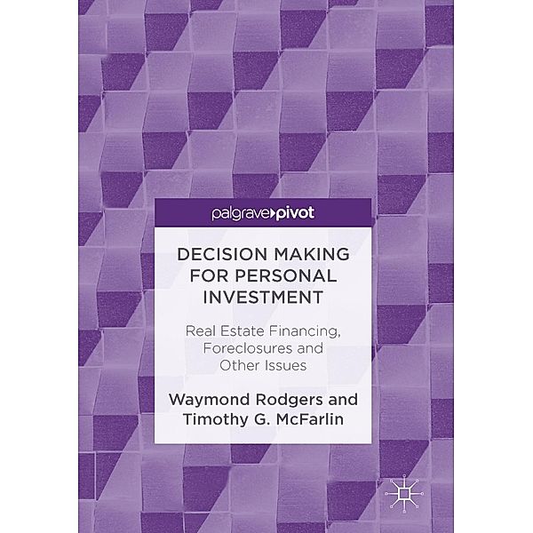 Decision Making for Personal Investment / Progress in Mathematics, Waymond Rodgers, Timothy G. McFarlin