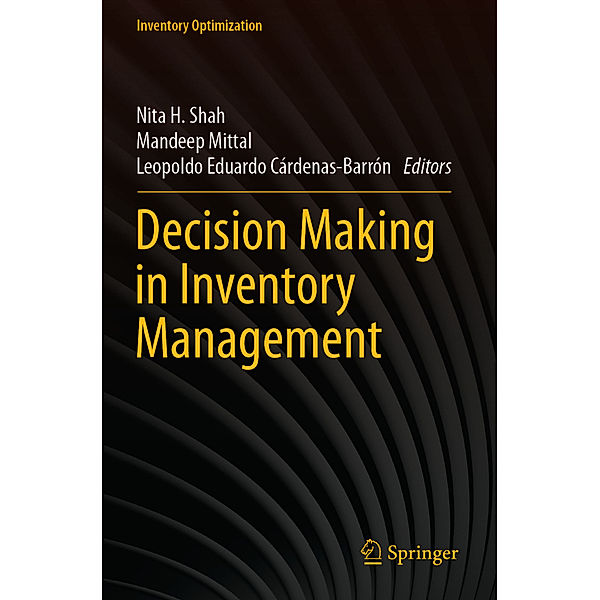 Decision Making in Inventory Management