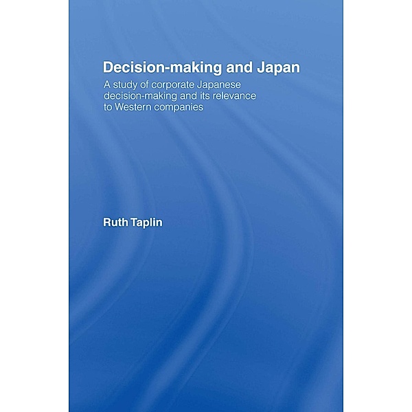 Decision-Making & Japan, Ruth Taplin