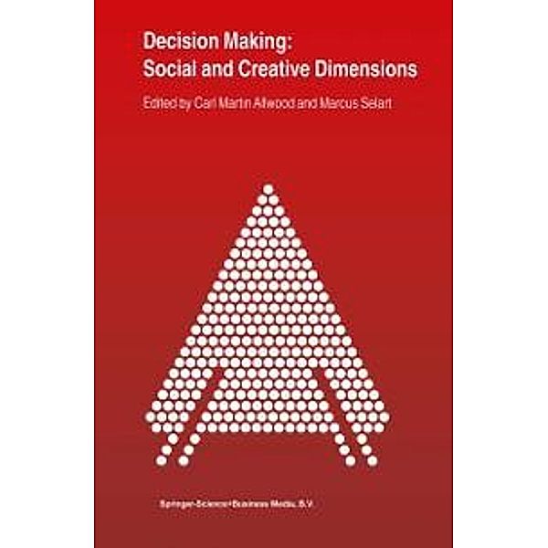 Decision Making: Social and Creative Dimensions