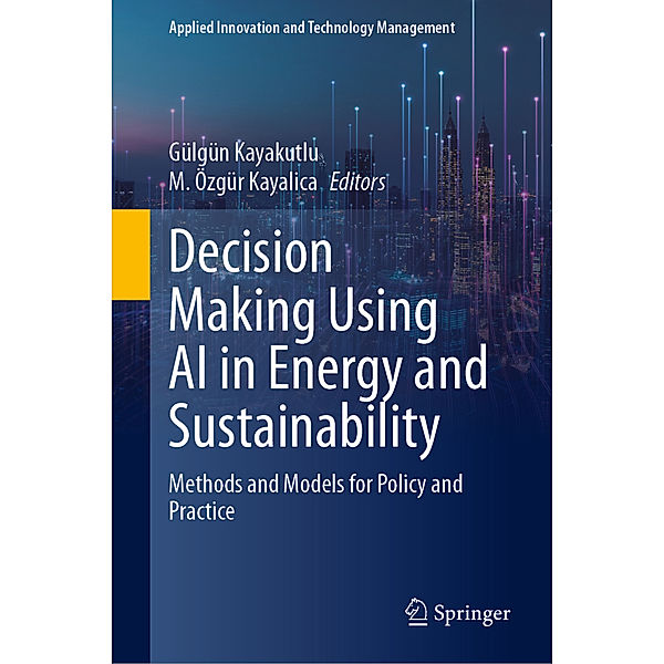 Decision Making Using AI in Energy and Sustainability