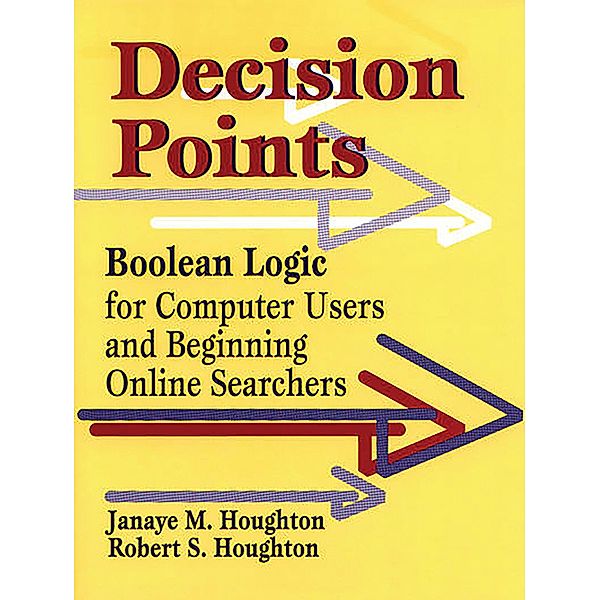 Decision Points, Janaye M. Houghton, Robert S. Houghton