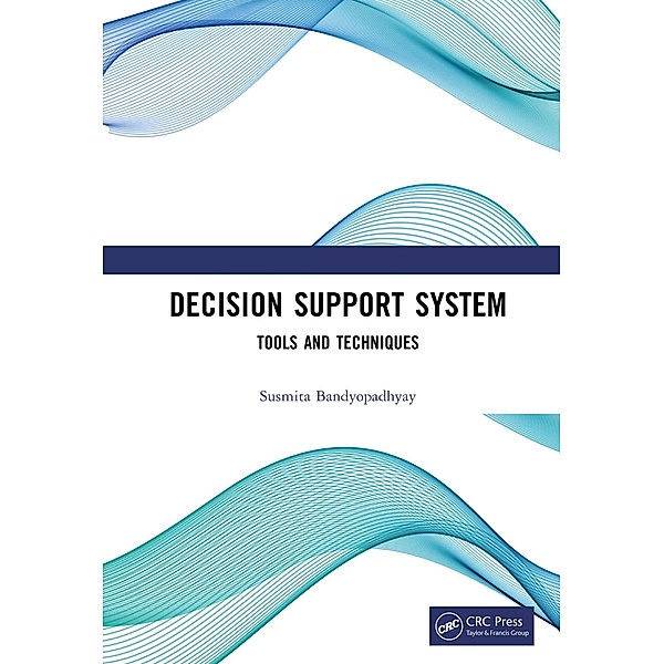 Decision Support System, Susmita Bandyopadhyay