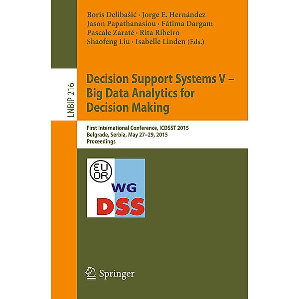 Decision Support Systems V - Big Data Analytics for Decision Making