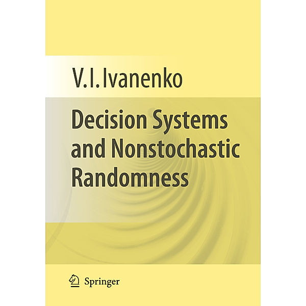 Decision Systems and Nonstochastic Randomness, V. I. Ivanenko