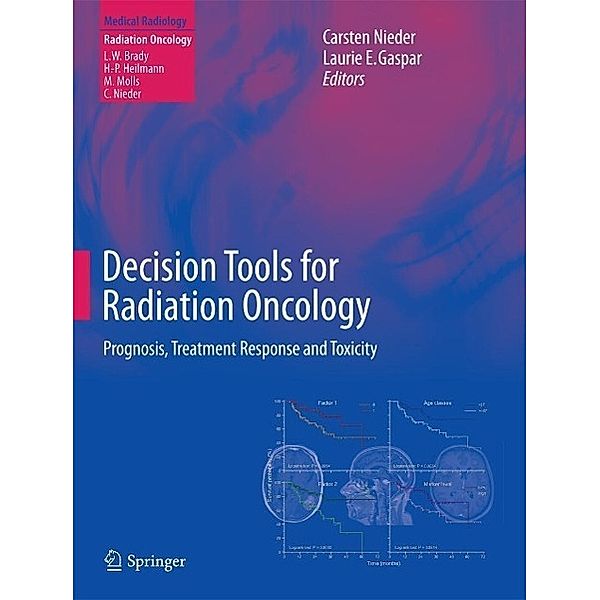 Decision Tools for Radiation Oncology / Medical Radiology