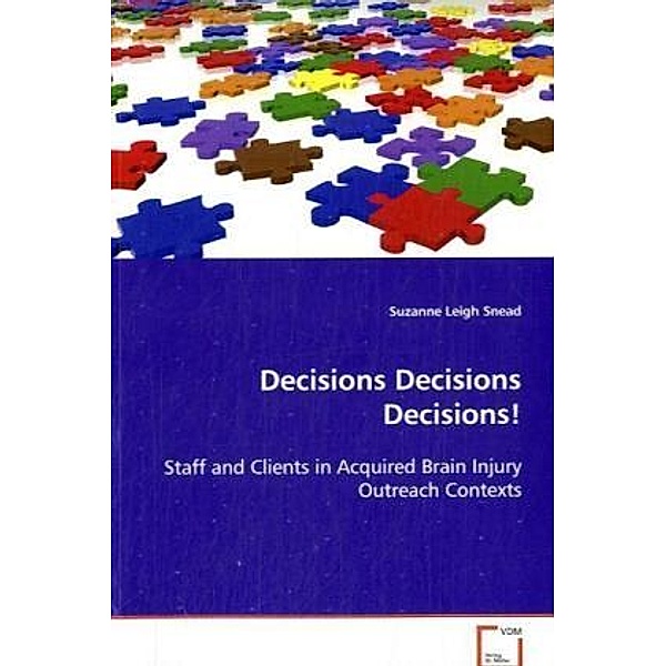 Decisions Decisions Decisions!, Suzanne Leigh Snead