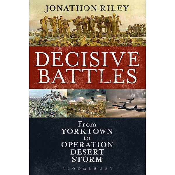 Decisive Battles, Jonathon Riley