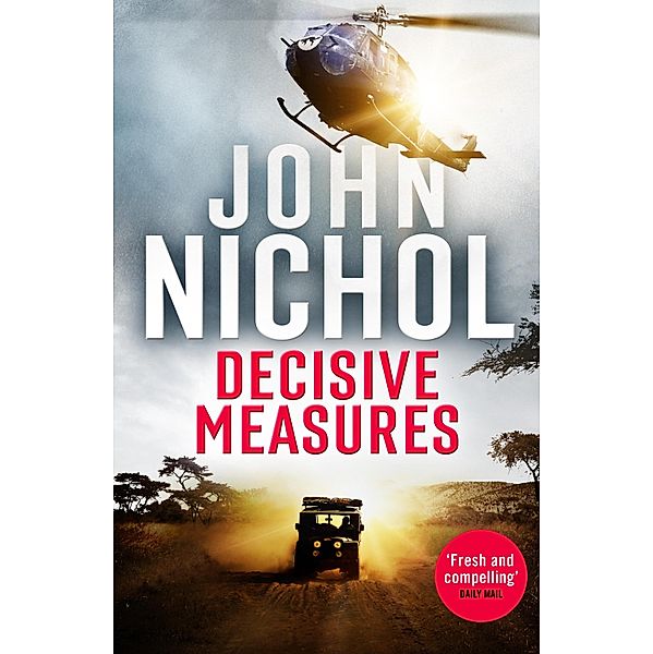 Decisive Measures, John Nichol