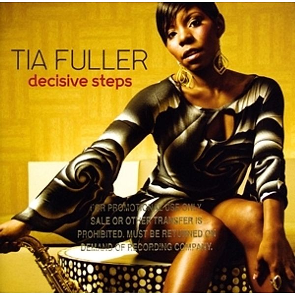 Decisive Steps, Tia Fuller