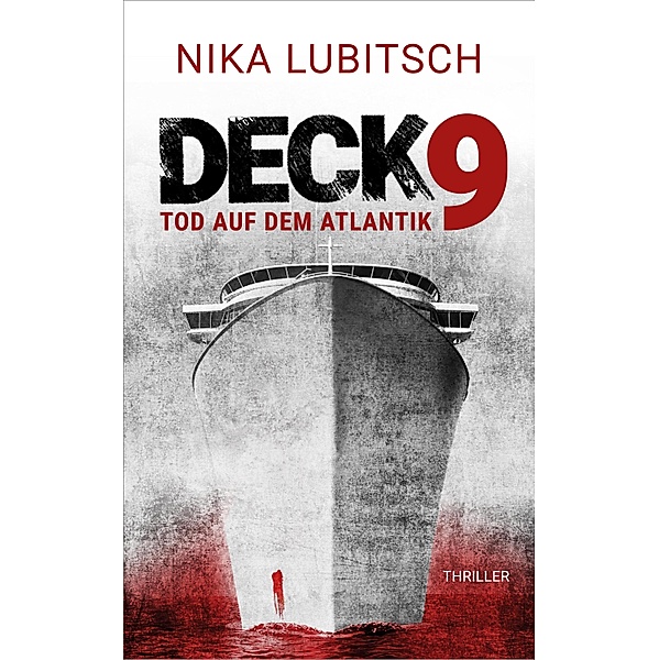 Deck 9, Nika Lubitsch