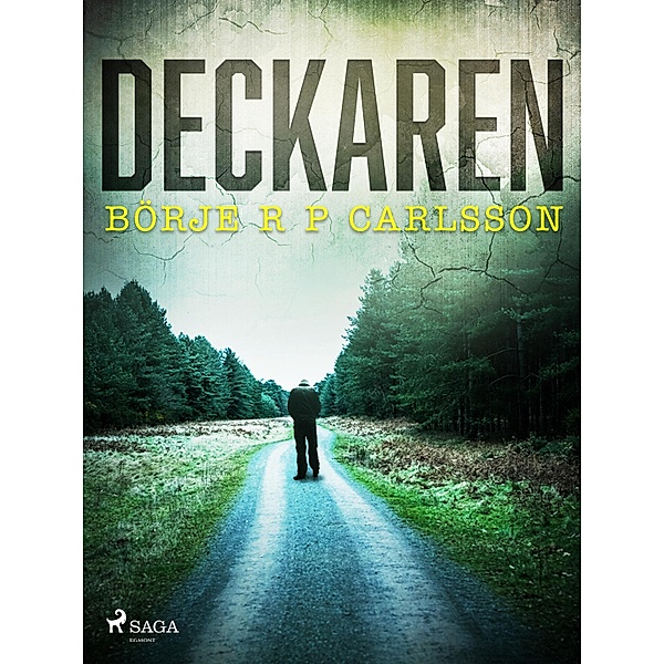 Deckaren / Roland Korp Bd.4, Börje R P Carlsson
