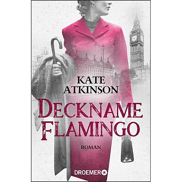 Deckname Flamingo, Kate Atkinson