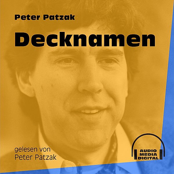 Decknamen, Peter Patzak