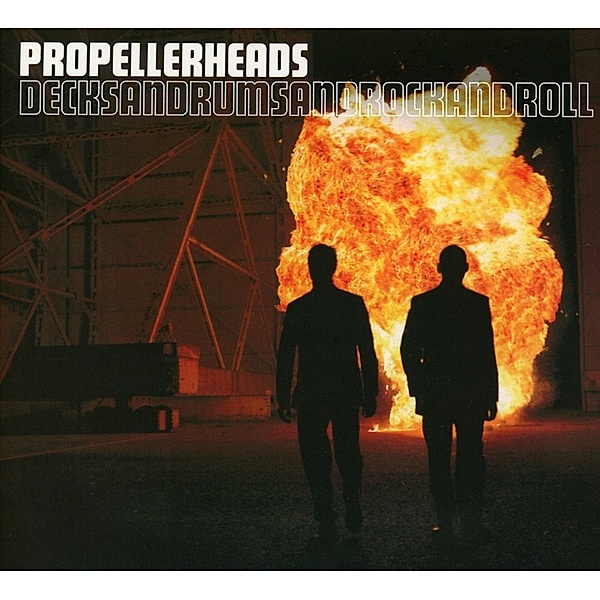 Decksandrumsandrockandroll 20th Anniversary, Propellerheads