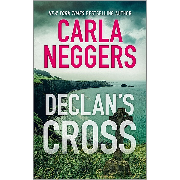 Declan's Cross / Sharpe & Donovan, Carla Neggers