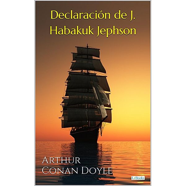 Declaración de J. Habakuk Jephson, Arthur Conan Doyle