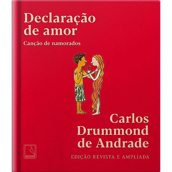 Declaração de amor, Carlos Drummond De Andrade