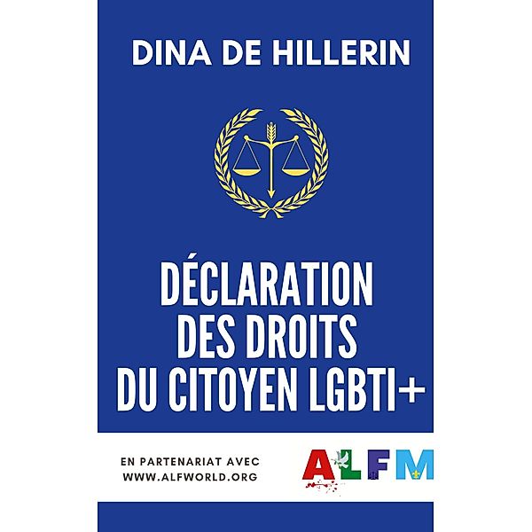 Déclaration des droits du citoyen LGBTI+, Dina de Hillerin