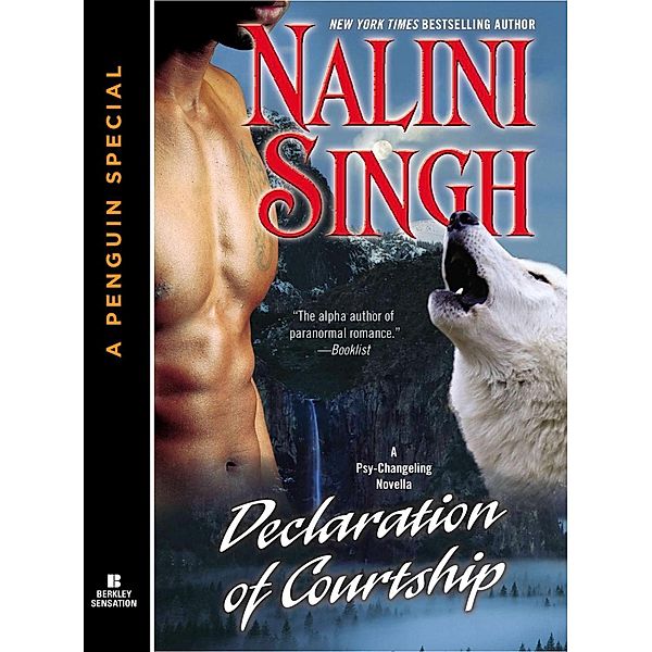 Declaration of Courtship / Psy-Changeling Novel, A, Nalini Singh
