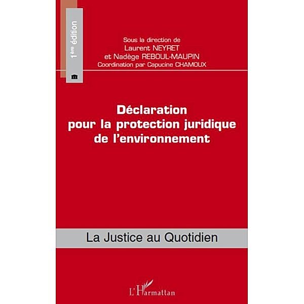 Declaration pour la protection juridique de l'environnement / Harmattan, Capucine Chamoux Capucine Chamoux