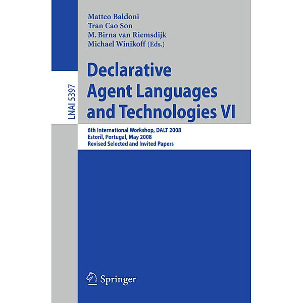 Declarative Agent Languages and Technologies VI