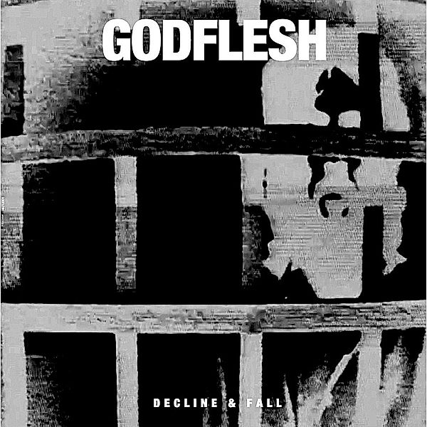 Decline & Fall, Godflesh