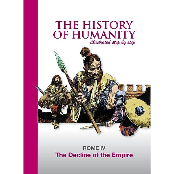 Decline of the Empire / The History of Humanity illustated step by step