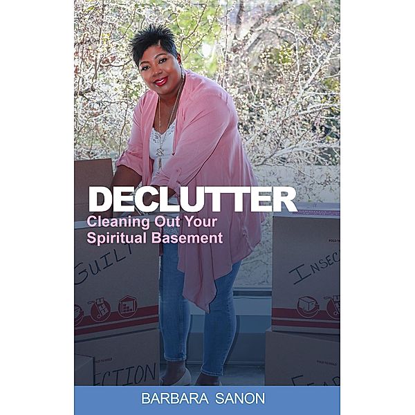 Declutter, Barbara Sanon