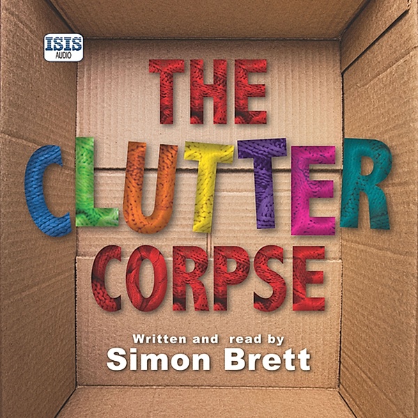 Decluttering - 1 - The Clutter Corpse, Simon Brett