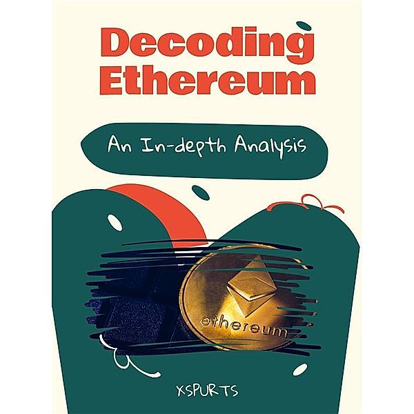 Decoding Ethereum, Penelope I.