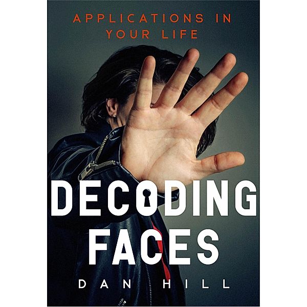 Decoding Faces, Dan Hill