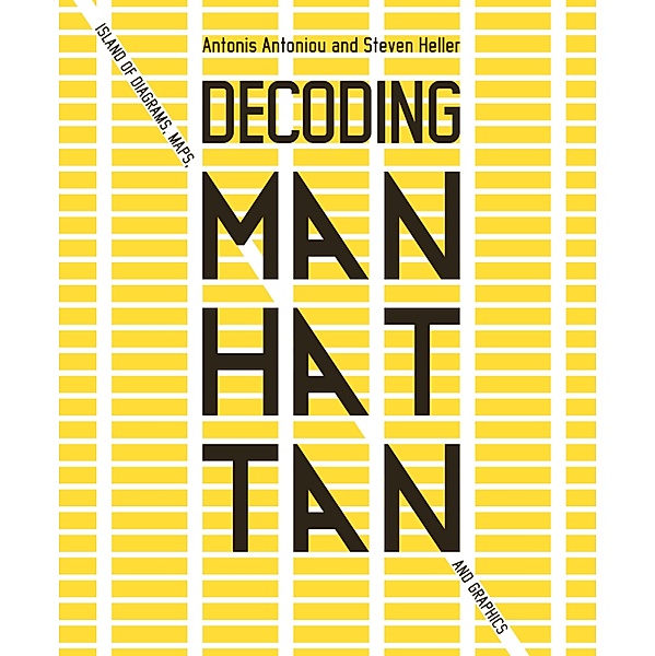 Decoding Manhattan, Antonis Antoniou, Steven Heller