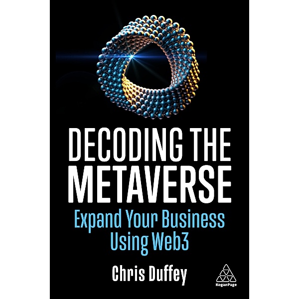 Decoding the Metaverse, Chris Duffey