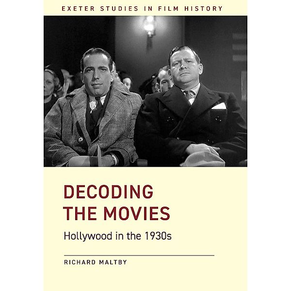 Decoding the Movies / ISSN, Richard Maltby