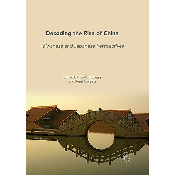 Decoding the Rise of China