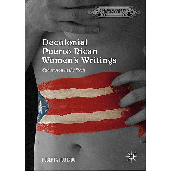 Decolonial Puerto Rican Women's Writings, Roberta Hurtado