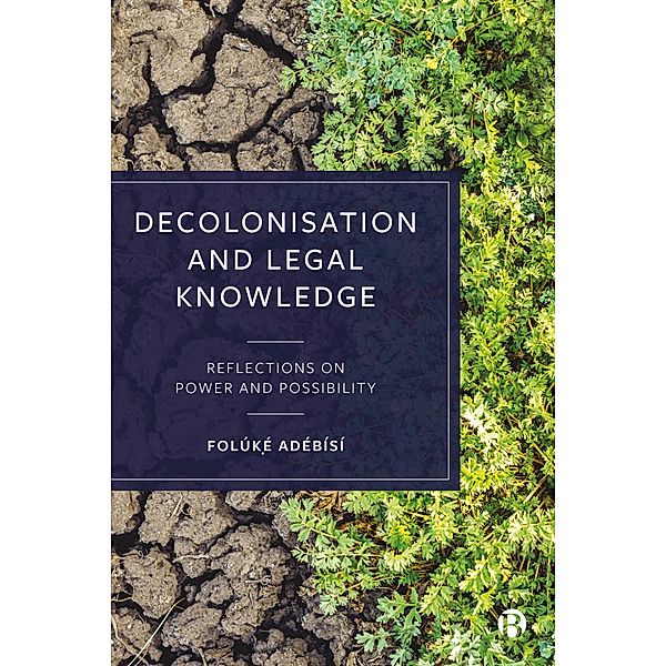 Decolonisation and Legal Knowledge, Folúk¿´ Adébísí