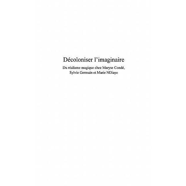Decoloniser l'imaginaire / Hors-collection, Katherine Roussos