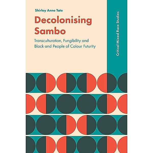 Decolonising Sambo, Shirley Anne Tate