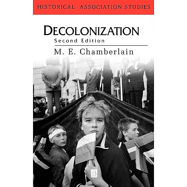 Decolonization, M. E. Chamberlain