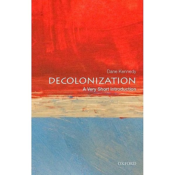 Decolonization, Dane Kennedy