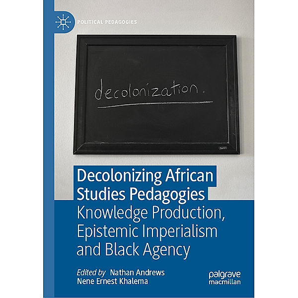 Decolonizing African Studies Pedagogies