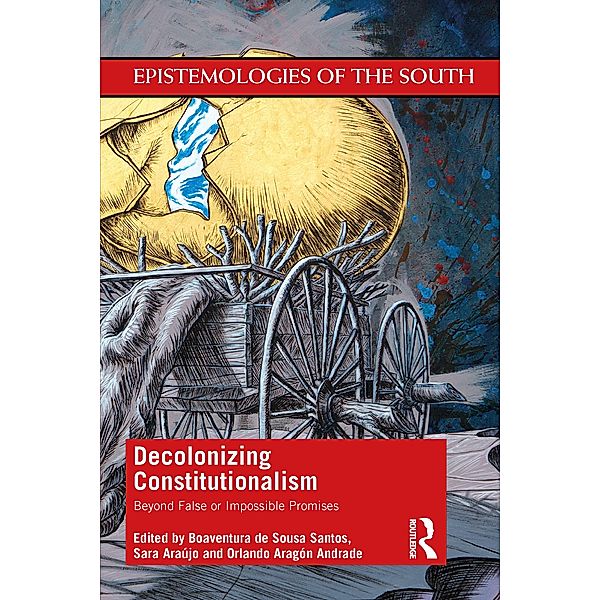 Decolonizing Constitutionalism