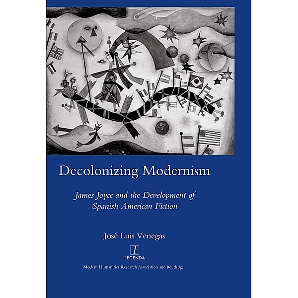 Decolonizing Modernism, Jose Luis Venegas