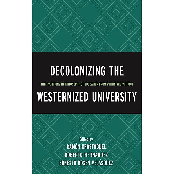 Decolonizing the Westernized University