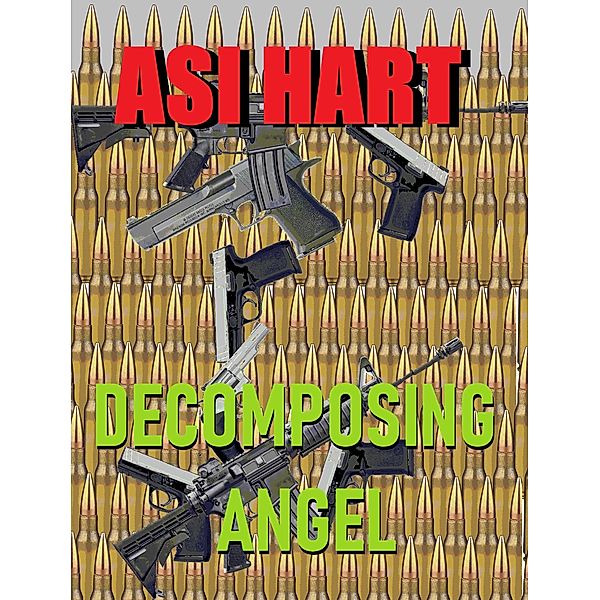 Decomposing Angel, Asi Hart