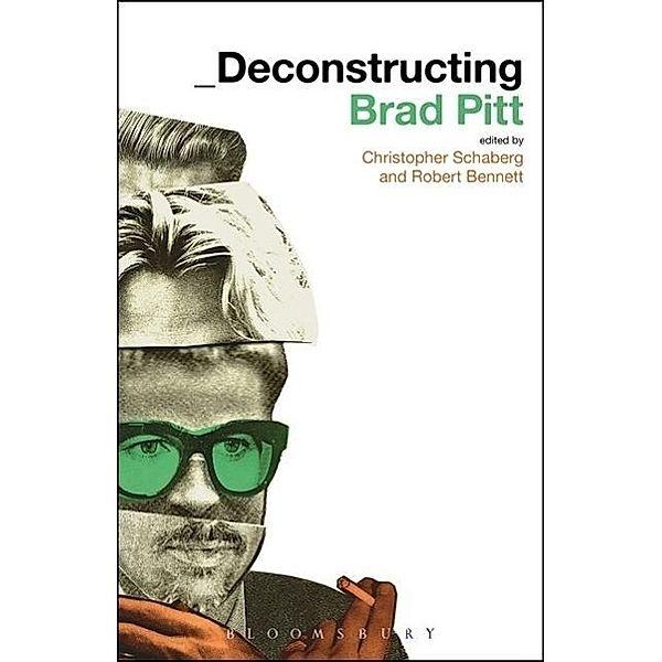 Deconstructing Brad Pitt, Christopher Schaberg