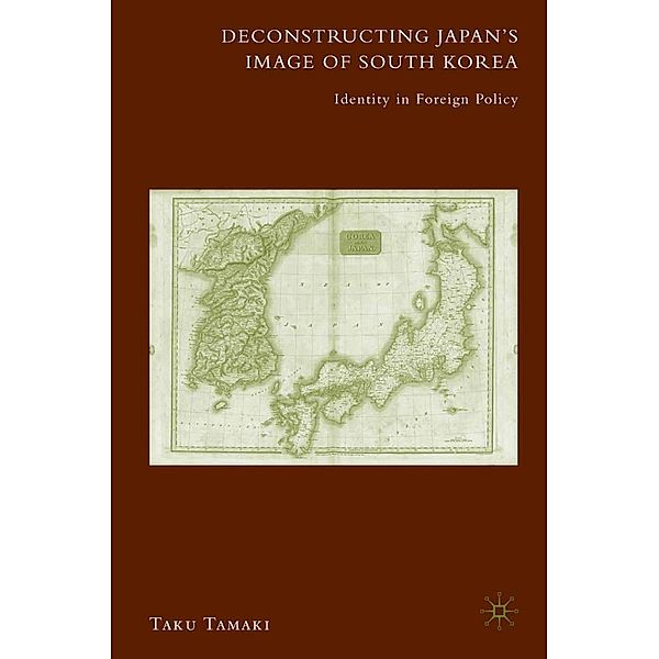 Deconstructing Japan's Image of South Korea, T. Tamaki